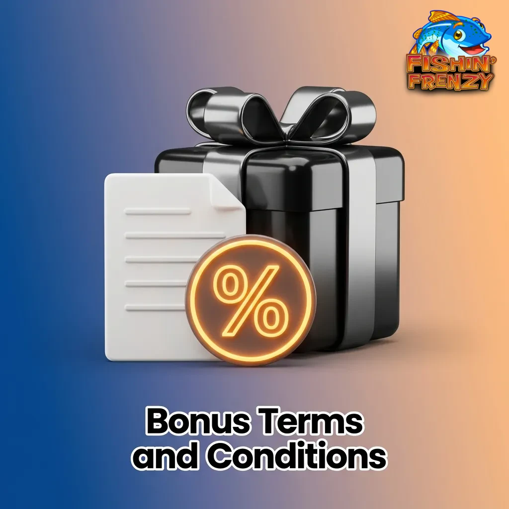 Fishin Frenzy bonus terms including wagering requirements, game contribution, time limits, bet caps, and withdrawal rules.